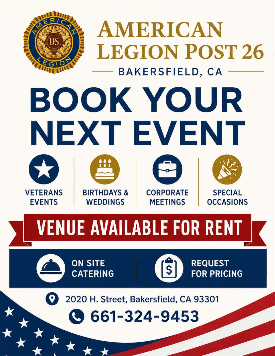 Book your next event flyer. Venue available for rent at American Legion Post 26